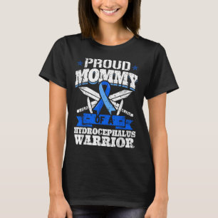 Camiseta Orgullosa Mamá De Un Hydrocephalus Warrior Concien