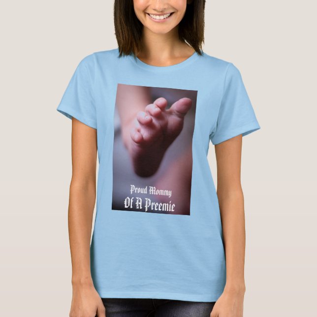 Camiseta Orgullosa mamá de un Preemie (Anverso)