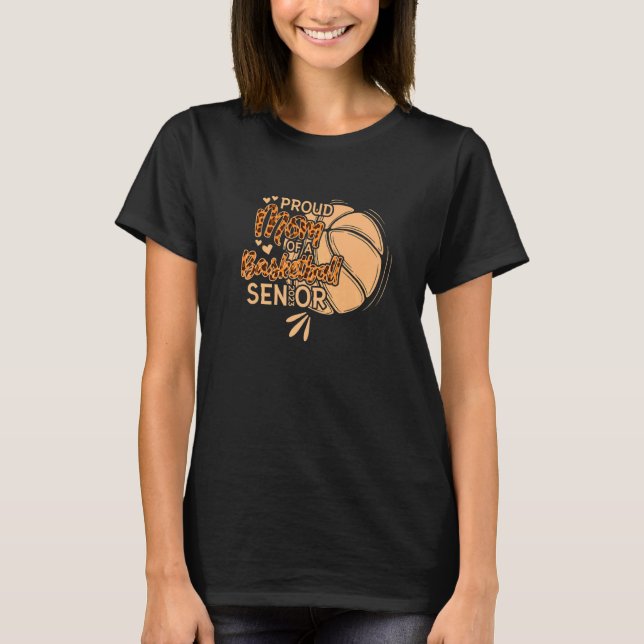 Camiseta Orgullosa Mamá De Un Senior De Baloncesto En 2023 (Anverso)
