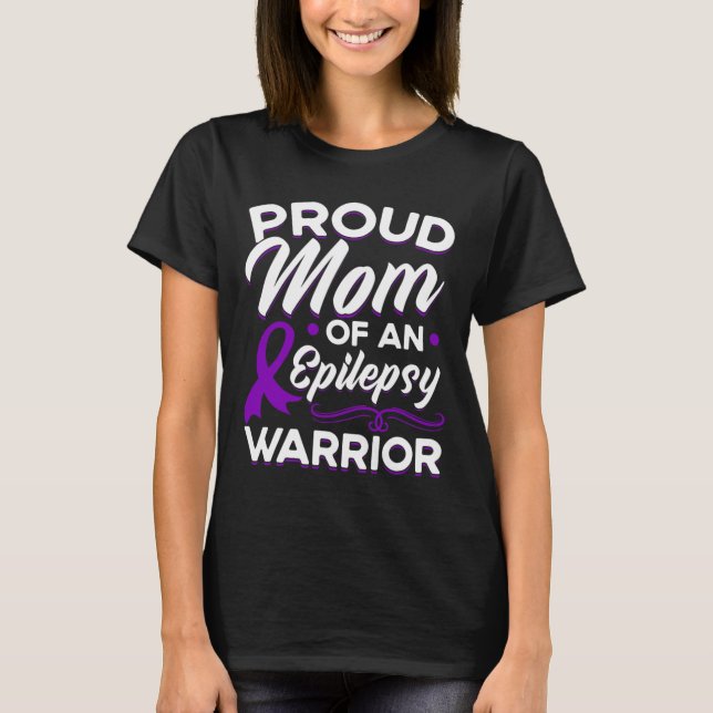 Camiseta Orgullosa Mamá De Una Epilepsia De Guerrero Epilep (Anverso)