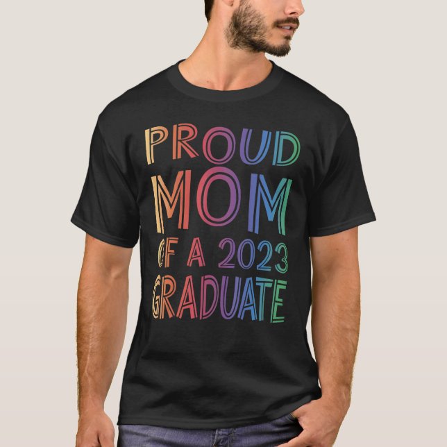 Camiseta Orgullosa Mamá de una graduación de 2023 (Anverso)