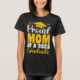 Camiseta Orgullosa Mamá De Una Graduación Graduada Graduada
