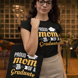 Camiseta Orgullosa Mamá de una graduada femenina