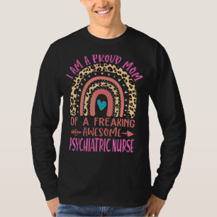 Camiseta Orgullosa Mamá De Una Impresionante Enfermera Psiq