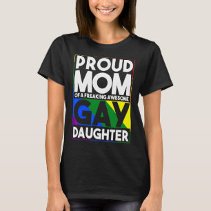 Camiseta Orgullosa Mamá De Una Impresionante Hija Gay Lgbtq