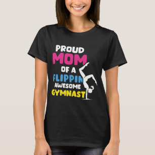 Camiseta Orgullosa Mamá De Una Increíble Gimnasta Gimnasia