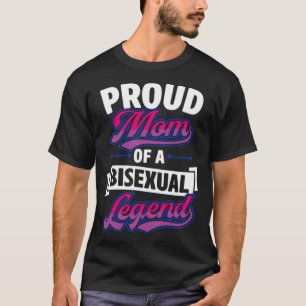 Camiseta Orgullosa Mamá De Una Leyenda Bisexual, Cute Bi Or