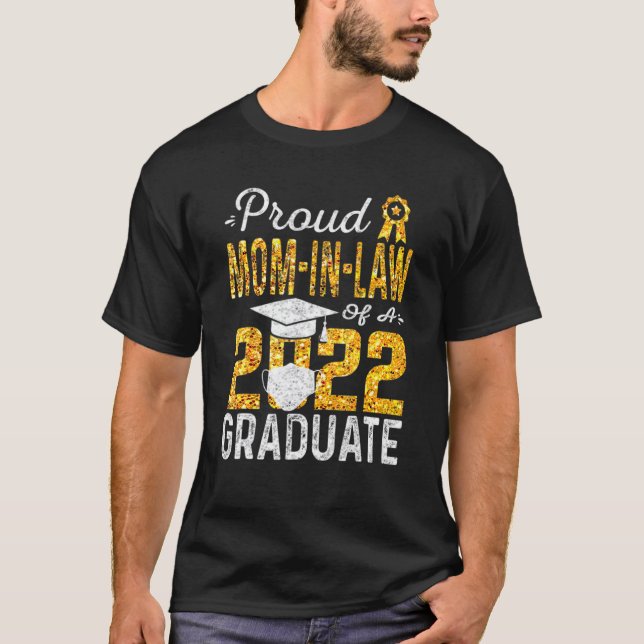 Camiseta Orgullosa Mamá De Una Máscara De Cara De Graduado  (Anverso)
