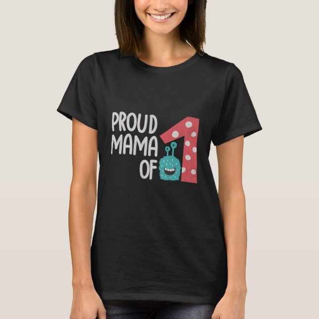 Camiseta Orgullosa mamá de uno (Anverso)