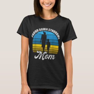 Camiseta Orgullosa Mamá Del Síndrome De Down Niño Hijo Hija
