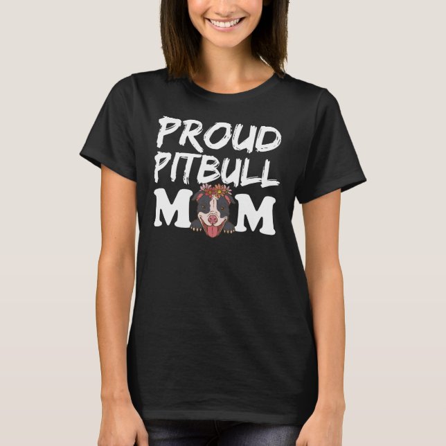 Camiseta Orgullosa Mamá Pitbull, Funny Pit Bull Mamá Relaja (Anverso)