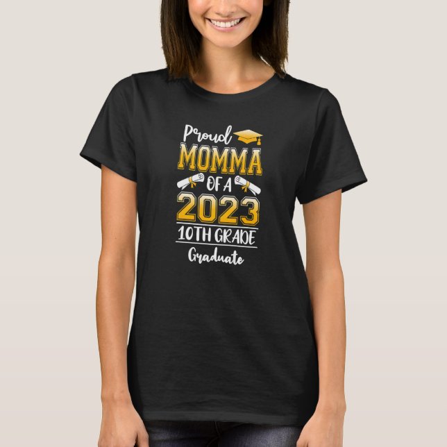 Camiseta Orgullosa mami de una clase 2023 10º graduado (Anverso)