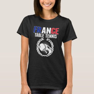 Camiseta Orgullosa mesa de ping pong en Francia