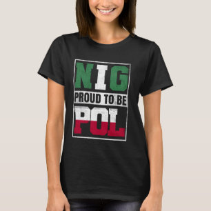 Camiseta Orgullosa mezcla polaca nigeriana entre Polonia y 
