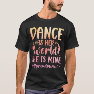 Camiseta Orgullosa Mimi De La Bailarina Mimi Dance Mimi Abu