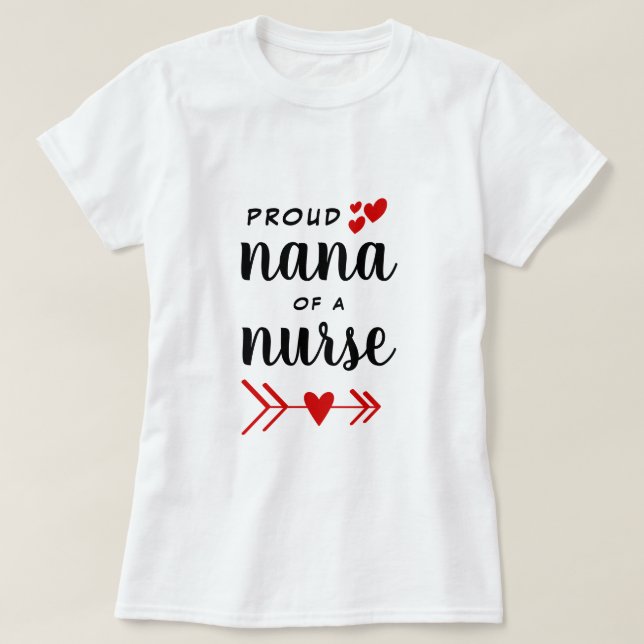 Camiseta Orgullosa Nana de una enfermera de corazón rojo (Diseño del anverso)