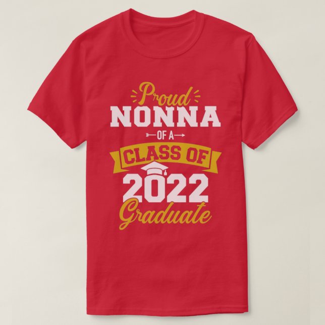Camiseta Orgullosa no-na de una clase de graduados de 2022 (Diseño del anverso)