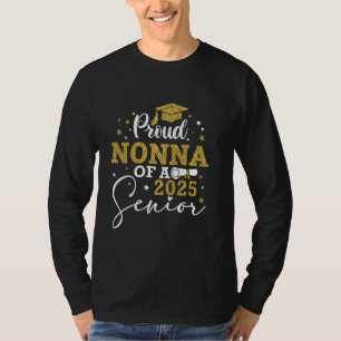 Camiseta Orgullosa Nonna De Un Graduado De La Clase De 2025