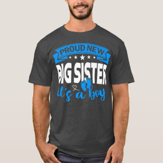 Camiseta Orgullosa nueva hermana grande es un chico revelad