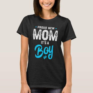 Camiseta Orgullosa nueva mamá Es un niño promovida a mamá G