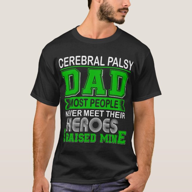 Camiseta Orgullosa Parálisis cerebral que crié en la mía (Anverso)