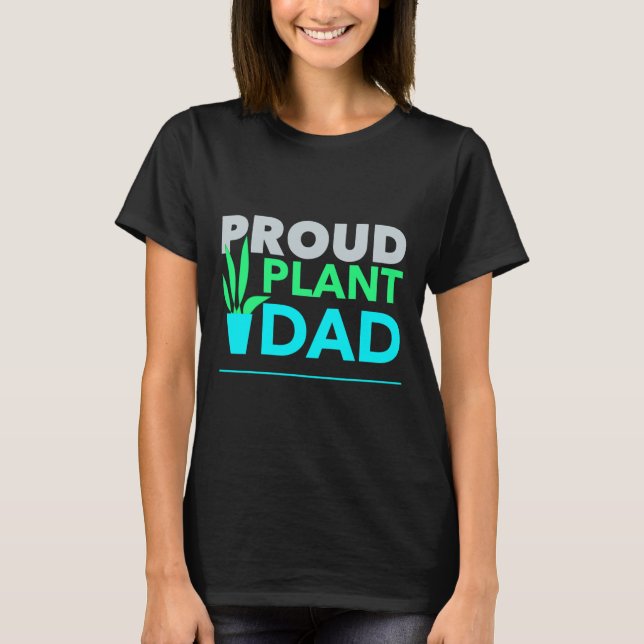 Camiseta Orgullosa Planta Papá Mejor Papá Padre Día Para Pa (Anverso)
