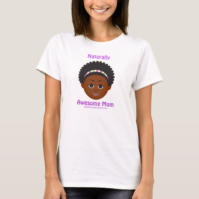 Camiseta Orgullosa por tener una madre naturalmente alucina (Anverso)