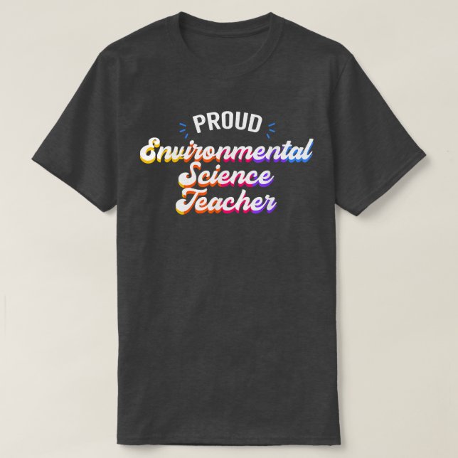 Camiseta Orgullosa profesión de profesor de ciencias ambien (Diseño del anverso)