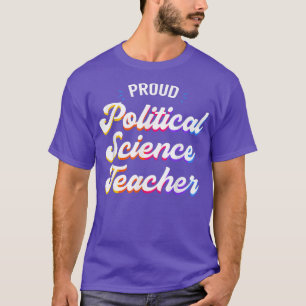 Camiseta Orgullosa profesión de profesor de ciencias políti