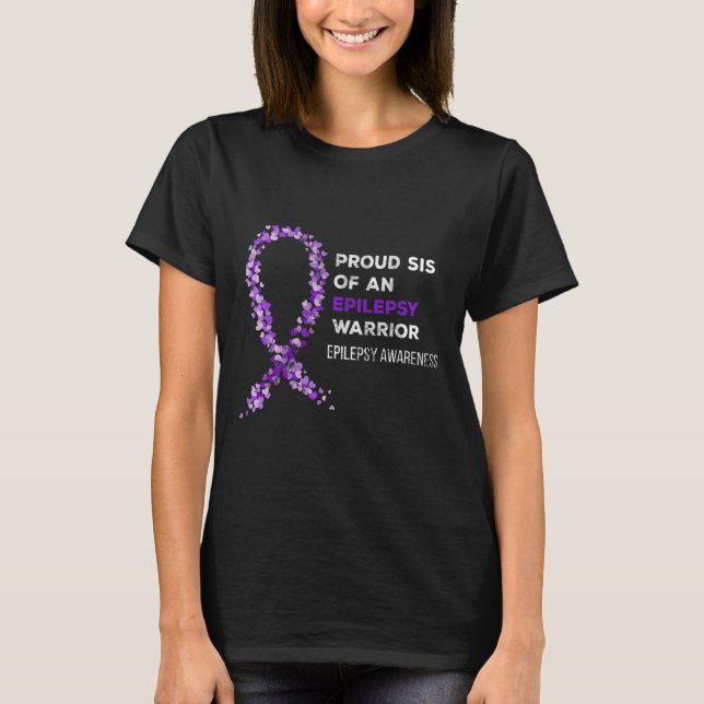 Camiseta Orgullosa Sis De Una Epilepsia De Guerrero Epileps (Anverso)