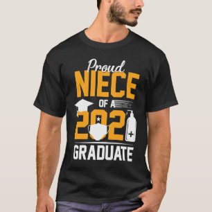 Camiseta Orgullosa sobrina de una máscara graduada de 2021