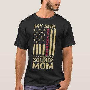 Camiseta Orgullosa Soldado Mamá Mi Hijo Tiene La Espalda De