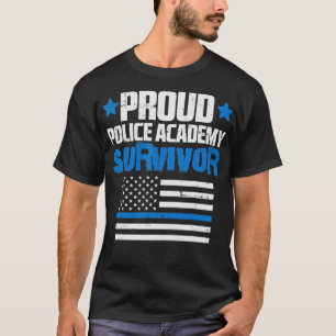 Camiseta Orgullosa superviviente de la Academia de Policía 