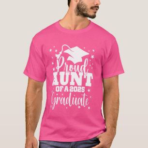 Camiseta Orgullosa Tía De Clase De 2025 Graduada Superior