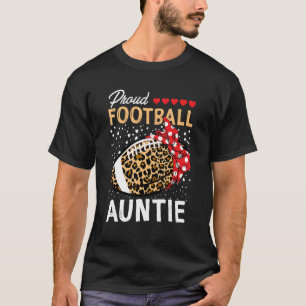 Camiseta Orgullosa tía de fútbol jugada del Día del Leopard