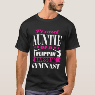 Camiseta Orgullosa Tía De Un Flipin Gymnasti Gimnasta.