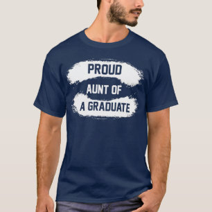 Camiseta Orgullosa tía de un graduado