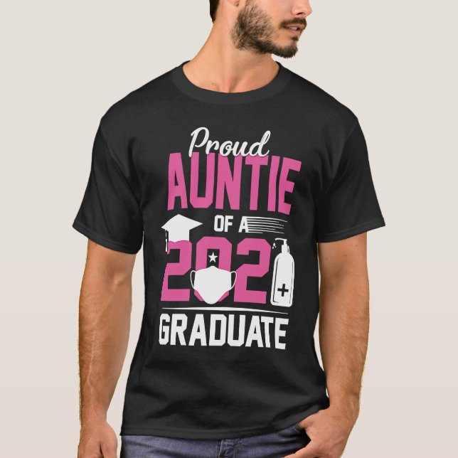 Camiseta Orgullosa tía de un graduado de 2021 con máscara f (Anverso)