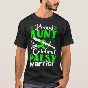 Camiseta Orgullosa Tía De Un Guerrero De La Parálisis Cereb
