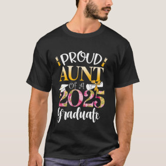 Camiseta Orgullosa Tía de una clase de 2025 Graduada Tía Fl