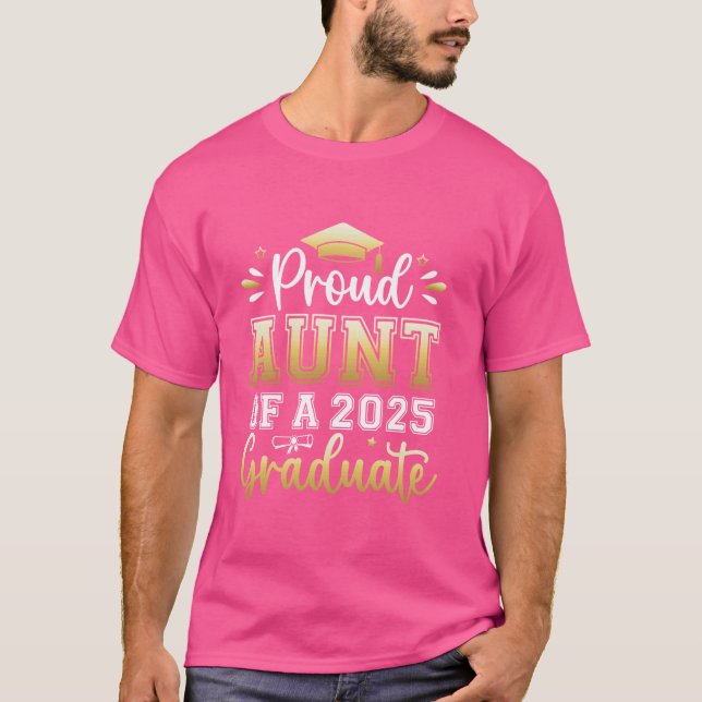 Camiseta Orgullosa tía de una mujer graduada de 2025 (Anverso)