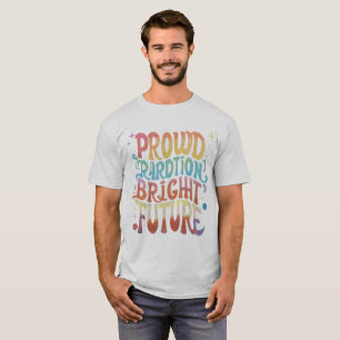 Camiseta "Orgullosa Tradición, futuro brillante"