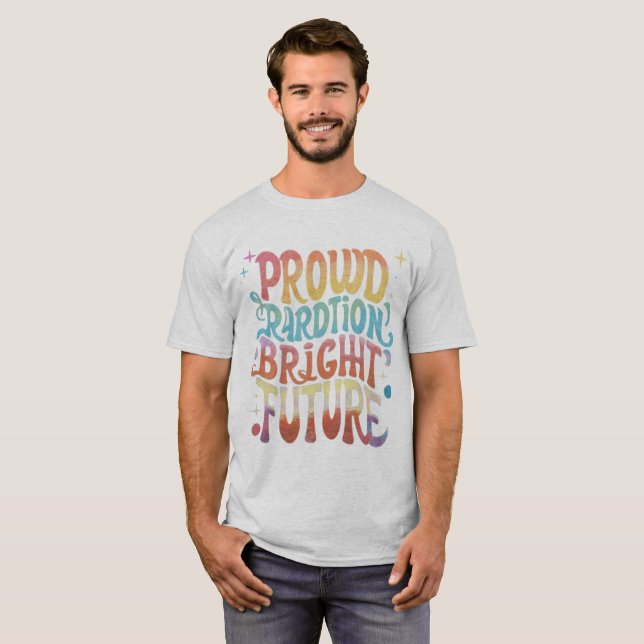 Camiseta "Orgullosa Tradición, futuro brillante" (Anverso completo)