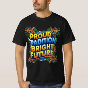 Camiseta Orgullosa Tradición Futuro Brillante - Diseño de t