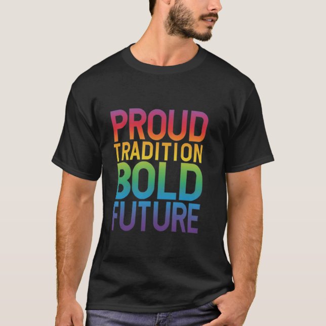 Camiseta Orgullosa Tradición Negrita Futura tendencia unise (Anverso)