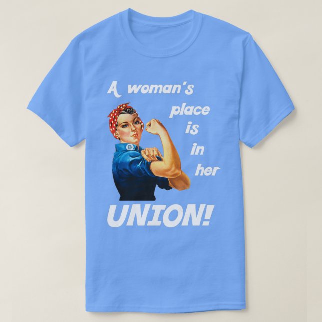 Camiseta Orgullosa unión pro sindical Rosie the Riveter (2) (Diseño del anverso)