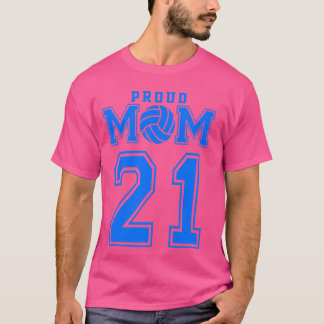 Camiseta Orgullosa Voleibol Mamá Número 21 B