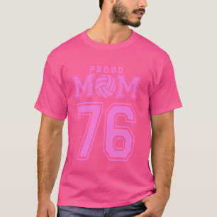 Camiseta Orgullosa Voleibol Mamá Número 76 P
