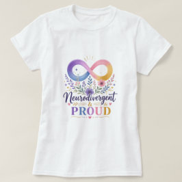 Camiseta Orgullosamente Neurodivergente Arcoíris Infinito