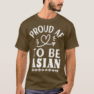 Camiseta Orgulloso AF para ser asiáticas orgullosas estadou